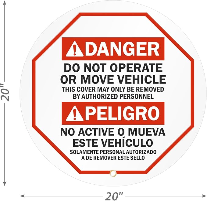 SmartSign Do Not Operate Or Move Vehicle Bilingual Steering Wheel Lock Out Cover | 20" x 20", Made in USA