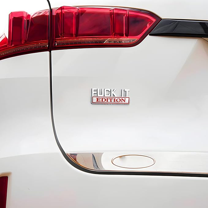 Fuck IT Edition Emblem for Car, 3D Stickers for Auto Fender Bumper, Cool Badge Decoration Decal for Men and Women, Vehicle Exterior Replacement Accessories for SUV, Truck, Laptop