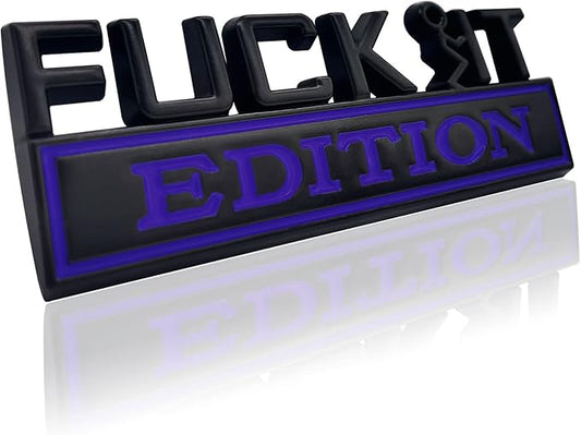 Fuck IT Edition Emblem, Car Exterior Emblems Badge 3D Sticker Decal, Fuck-IT Edition Emblem 3D Fender Badge Decal, 3D Fender Badge Decal Car Truck Replacement, Fit for All Cars (Black Blue)