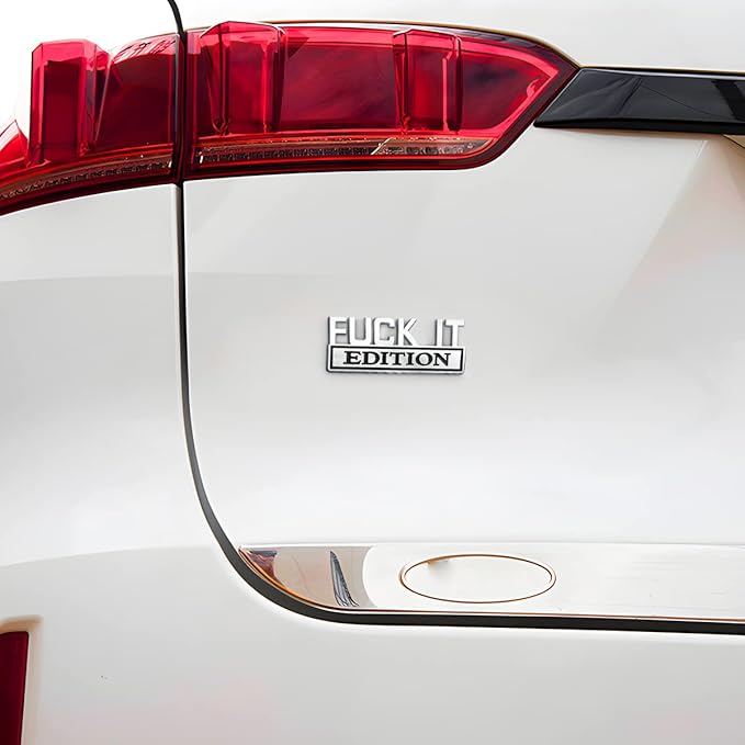 Fuck IT Edition Emblem for Car, 3D Stickers for Auto Fender Bumper, Cool Badge Decoration Decal for Men and Women, Vehicle Exterior Replacement Accessories for SUV, Truck, Laptop