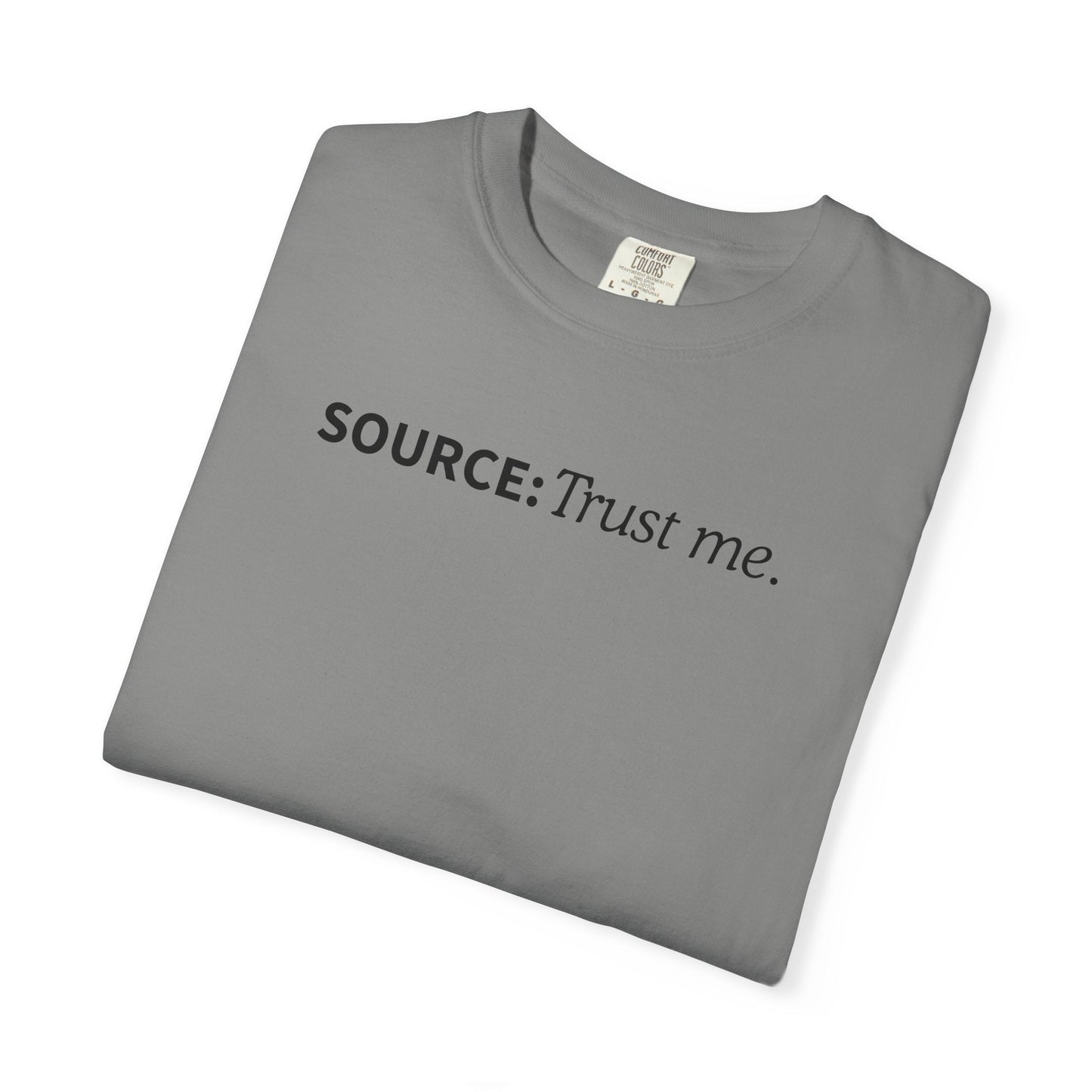 Source: Trust Me T-Shirt | Political Parody Tee