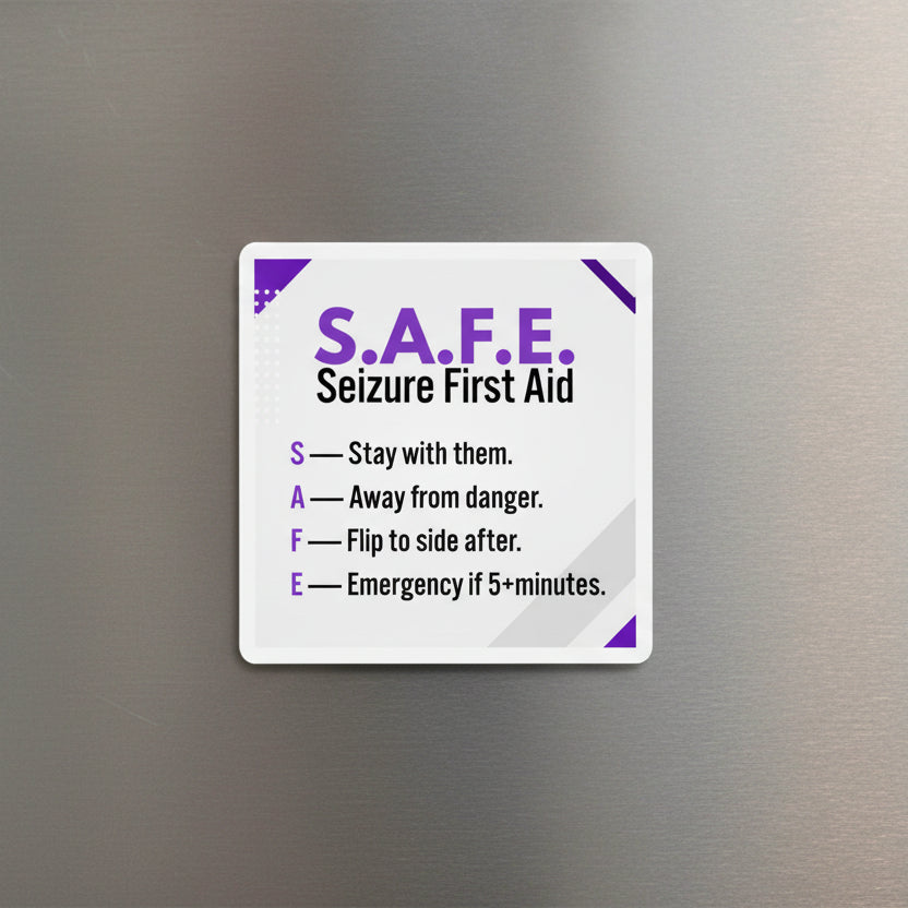 S.A.F.E. Seizure First Aid Magnet – Epilepsy Awareness Emergency Guide