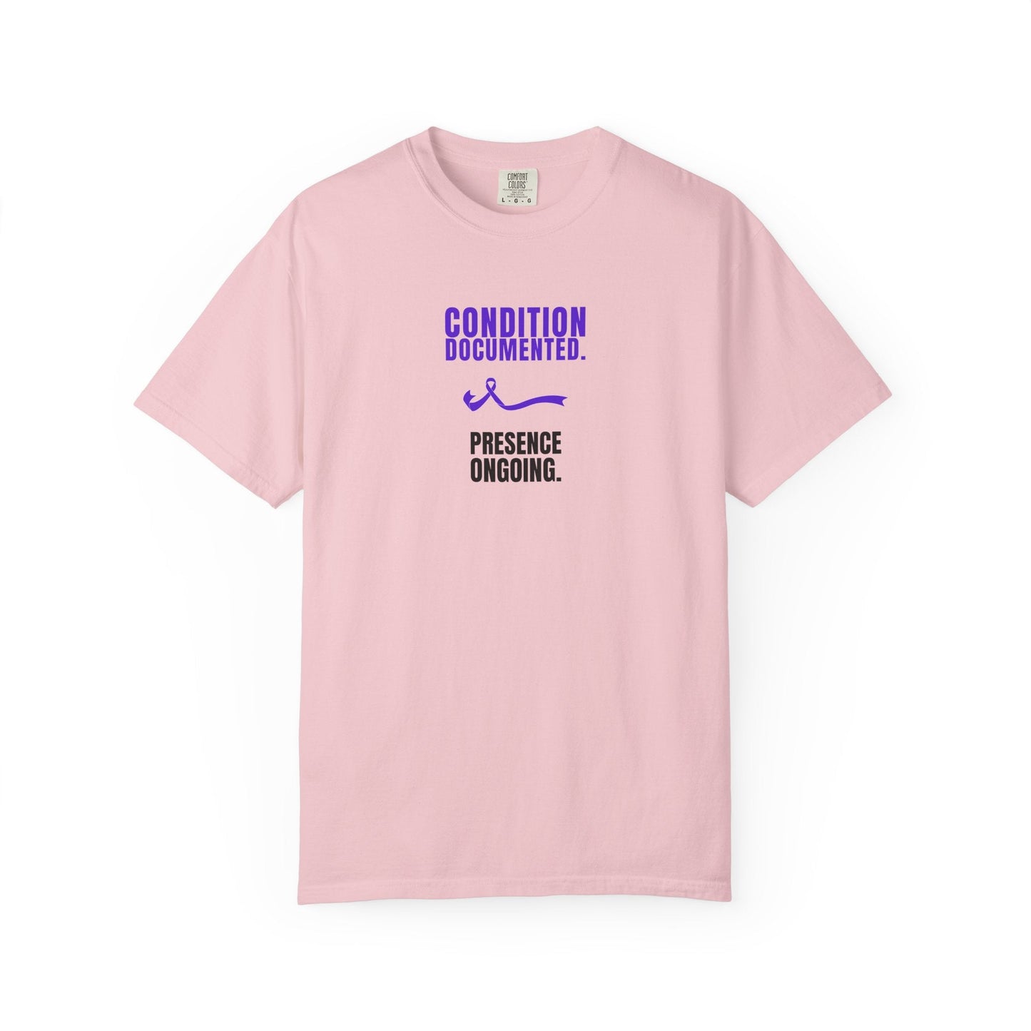 Condition Documented. Presence Ongoing. – Epilepsy Awareness T-Shirt
