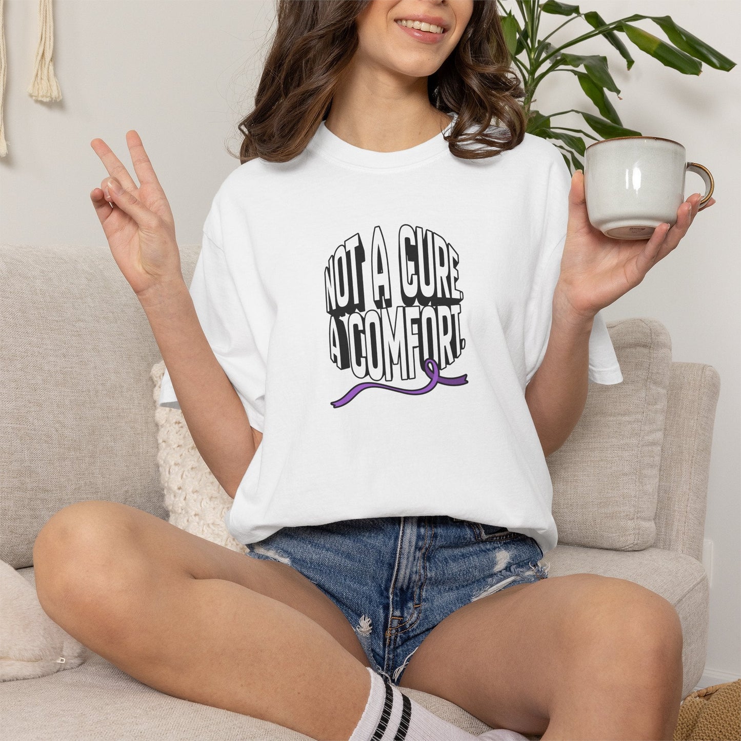 Not a Cure, a Comfort Garment-Dyed T-Shirt