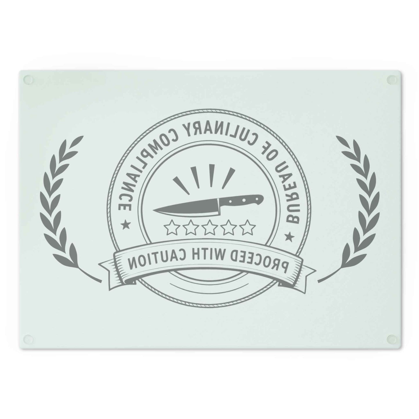 Bureau of Culinary Compliance Cutting Board – “Proceed With Caution” Glass Board