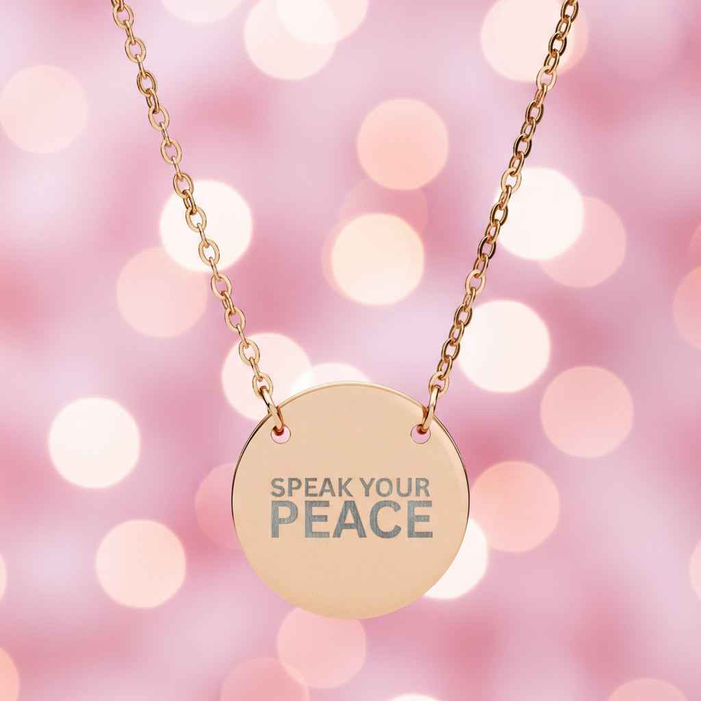 Speak Your Peace Circle Necklace - Engraved Statement Jewelry