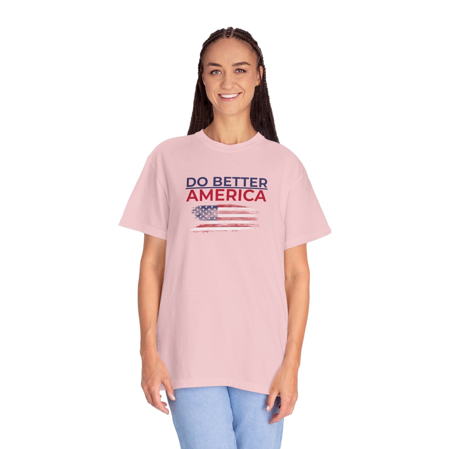 Do Better America Unisex Patriotic T-Shirt