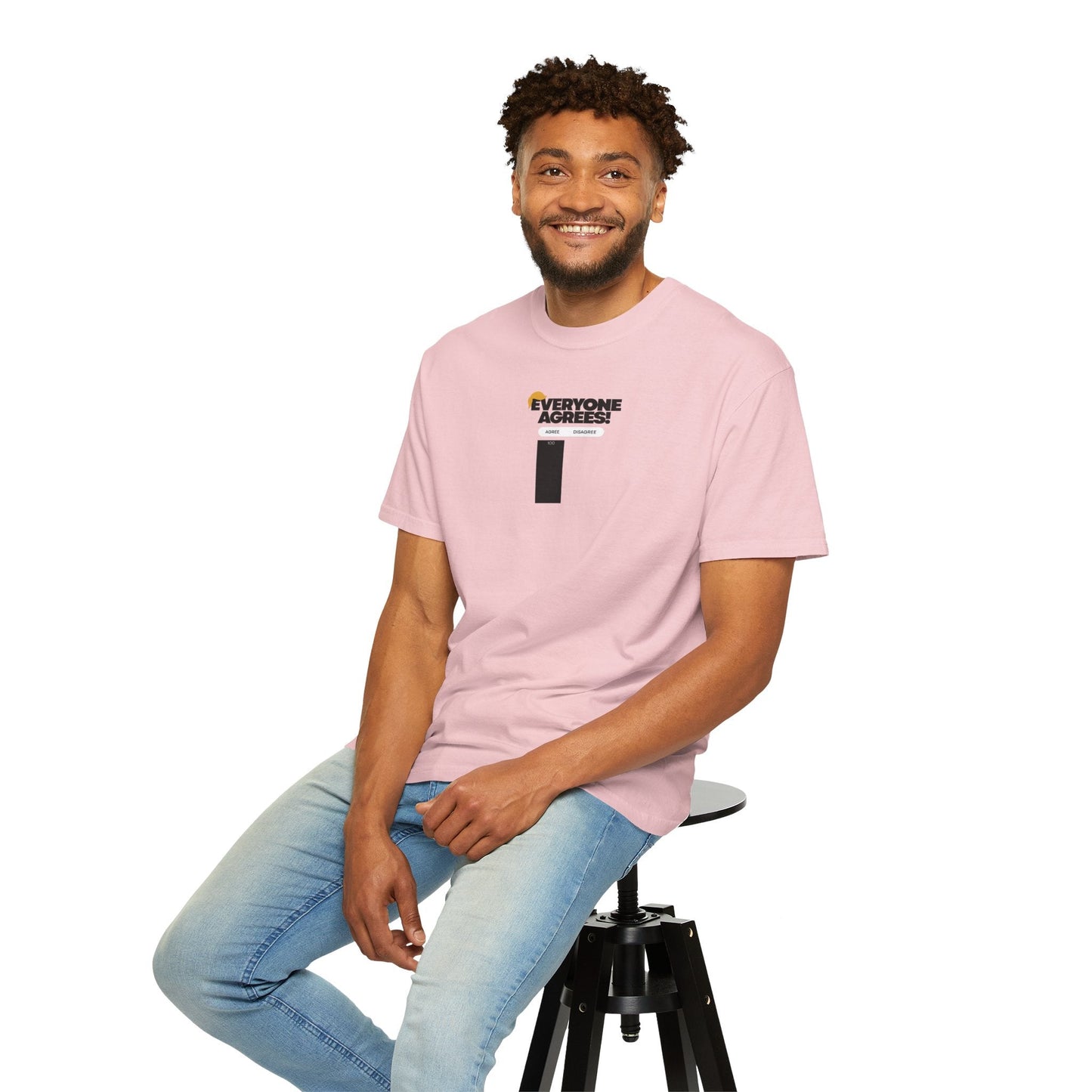 Everyone Agrees – Garment-Dyed Unisex T-Shirt