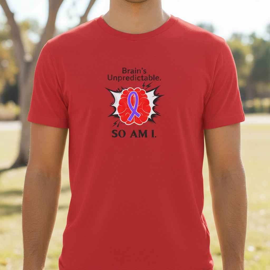 Brain’s Unpredictable. So Am I. – Epilepsy Awareness Tee