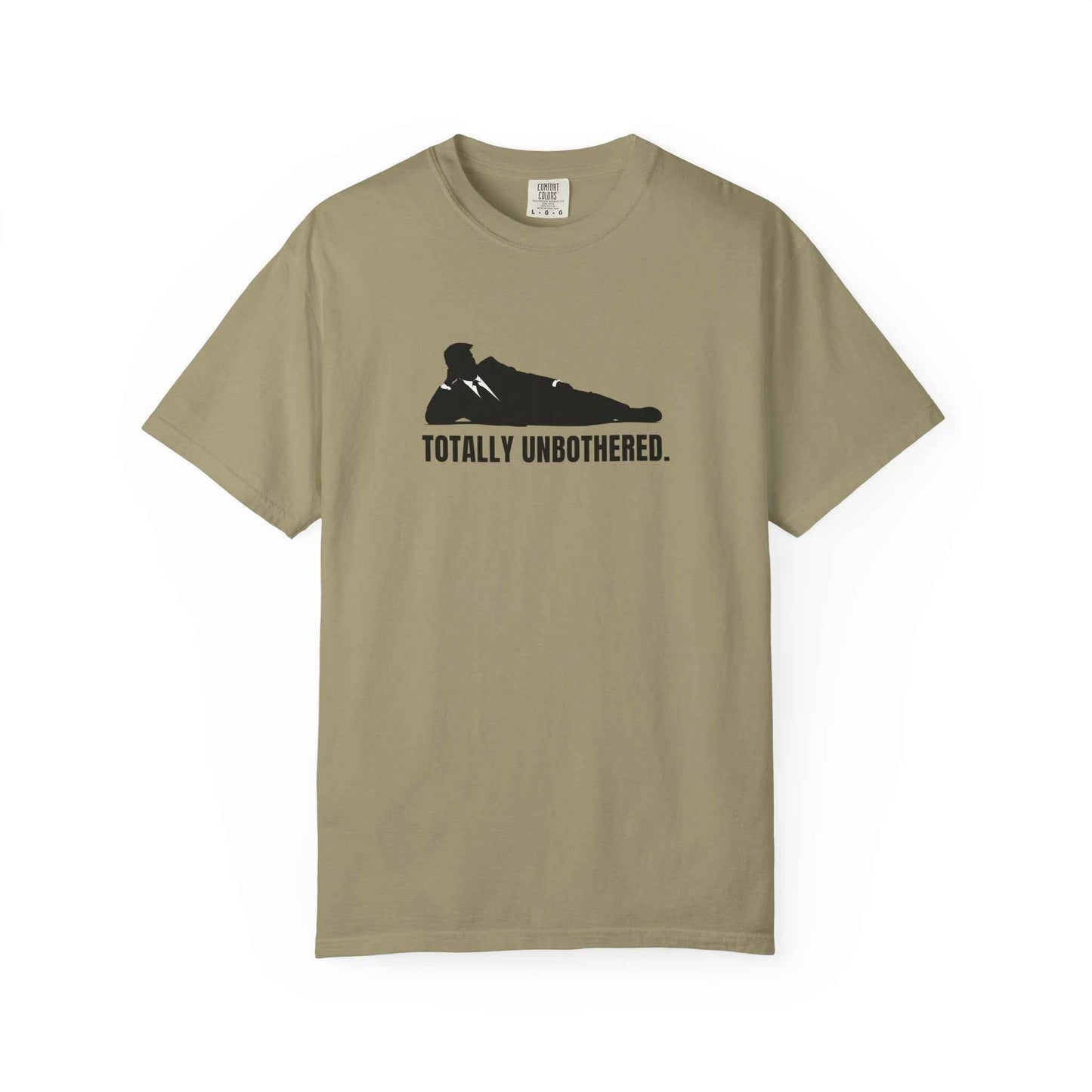 Totally Unbothered – Unisex Statement T-Shirt