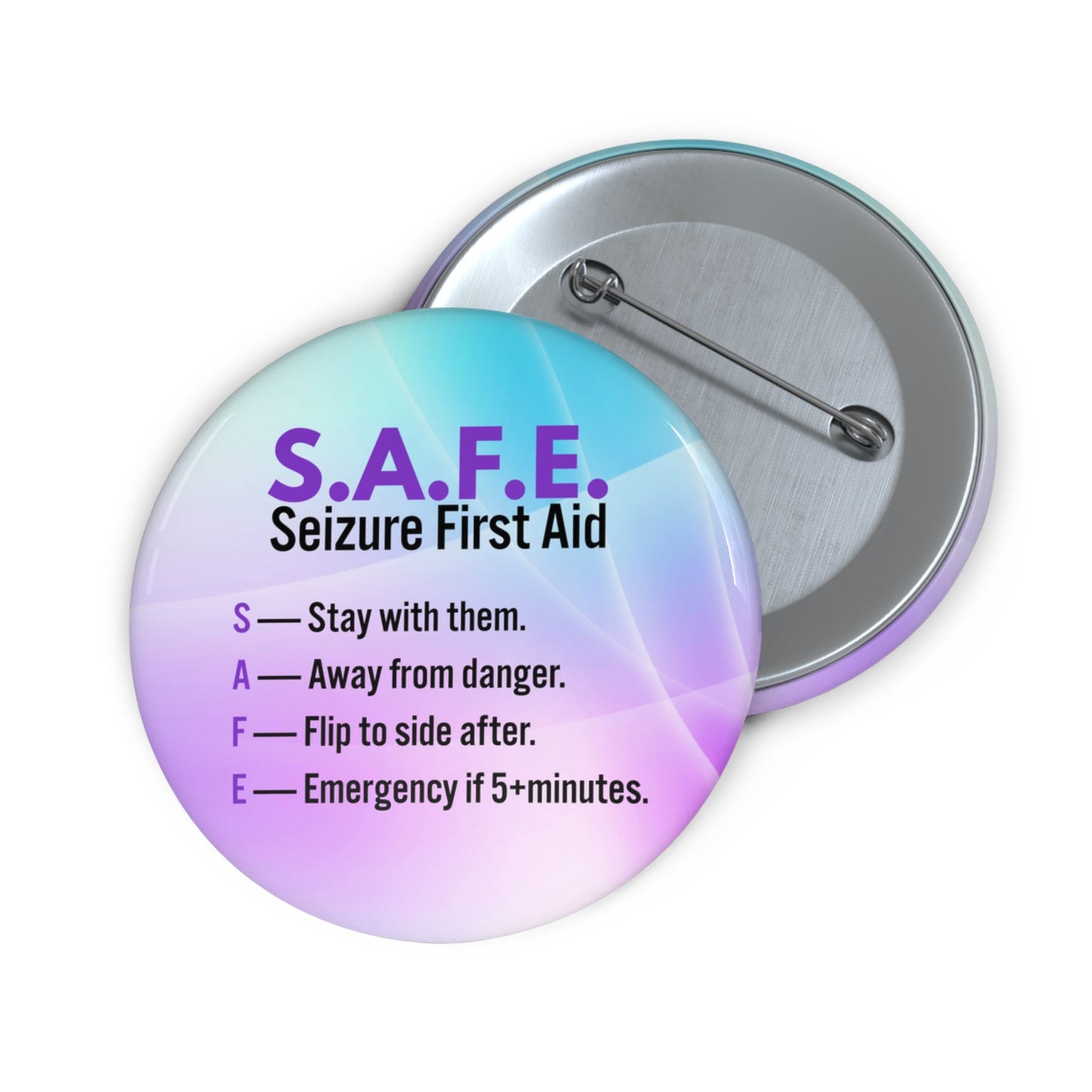 S.A.F.E. Seizure First Aid Pinback Button