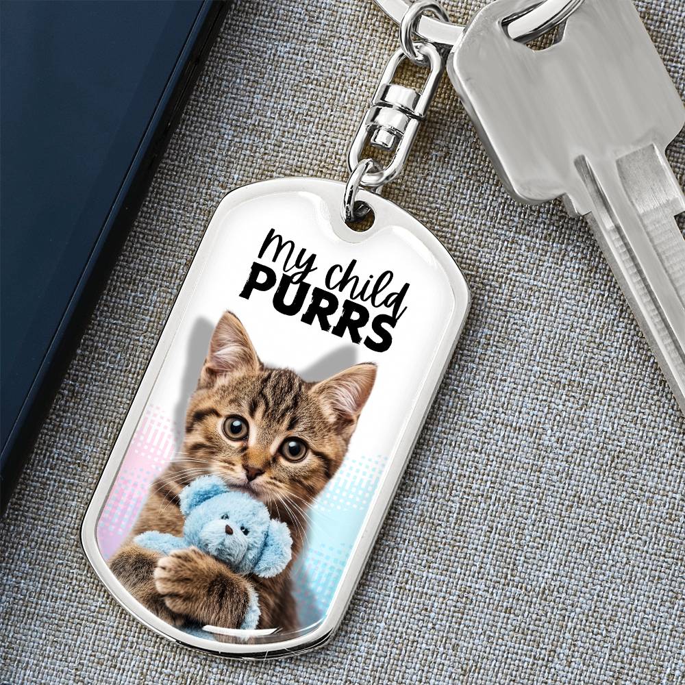 “My Child Purrs” Keychain