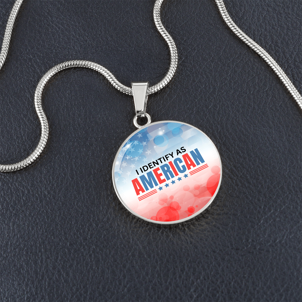 I Identify as American Necklace