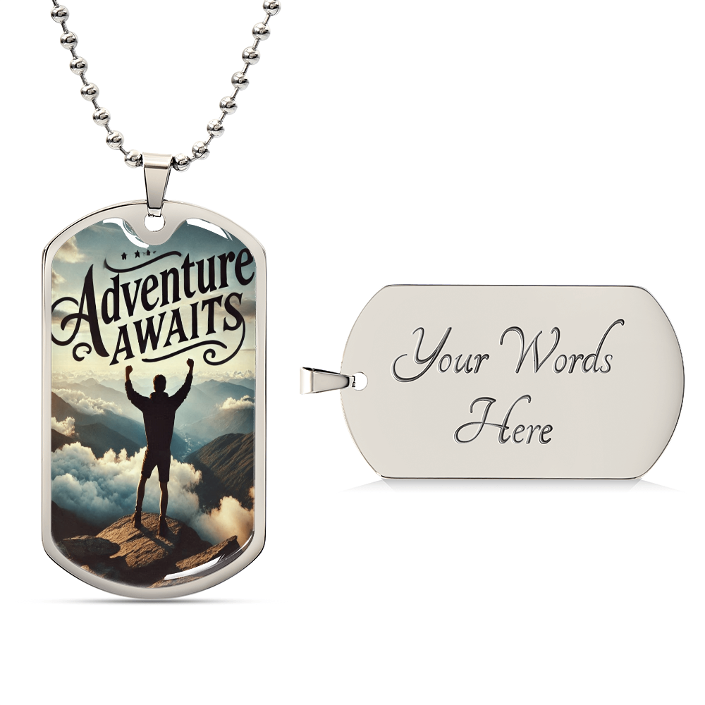 Adventure Awaits Motivational Graphic Dog Tags Necklace