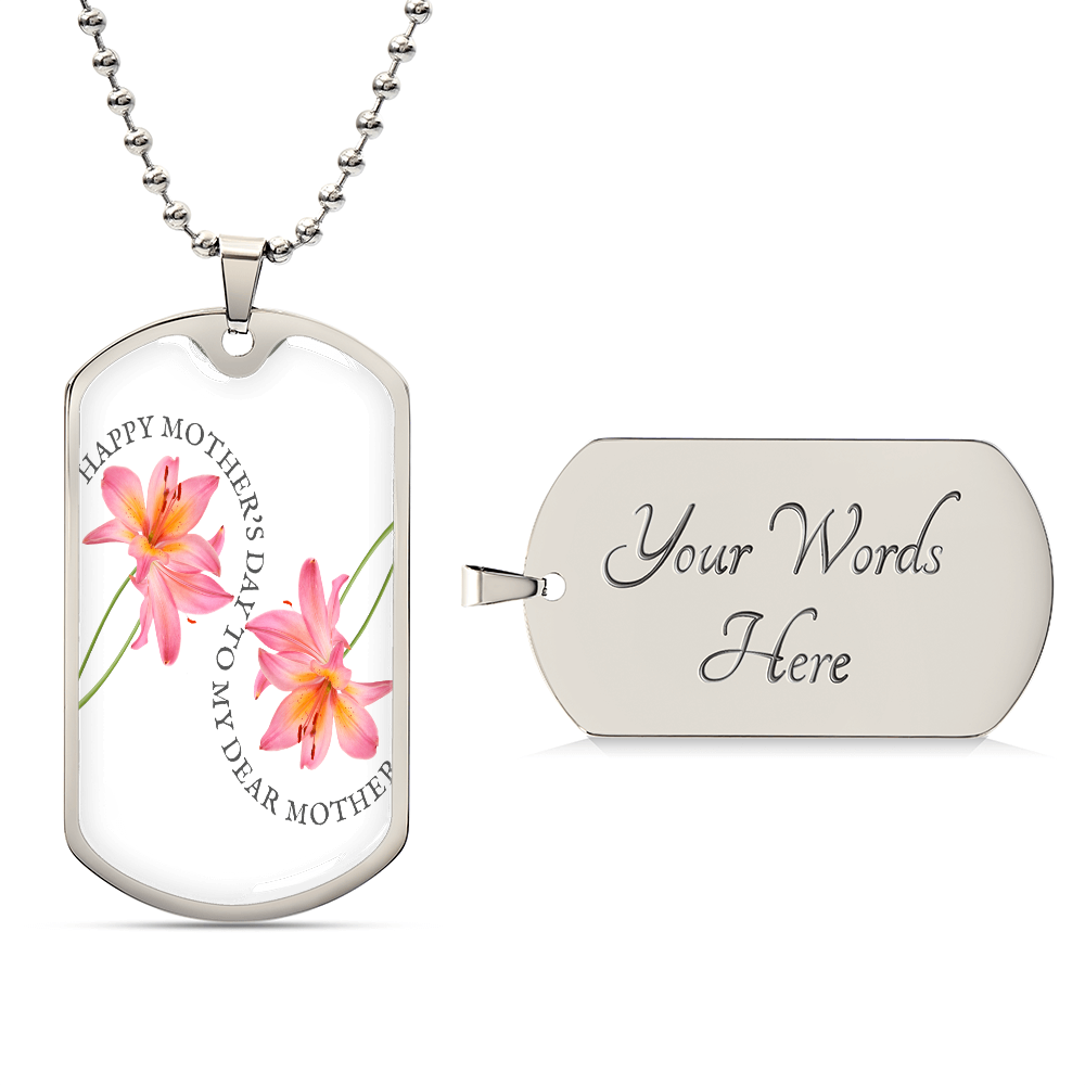 Happy Mother's Day to My Dear Mother Graphic Dog Tag Necklace