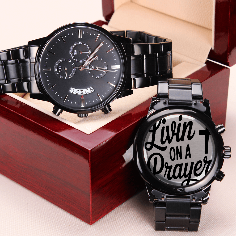 Livin' on a Prayer Faith Based Engraved Black Chronograph Watch