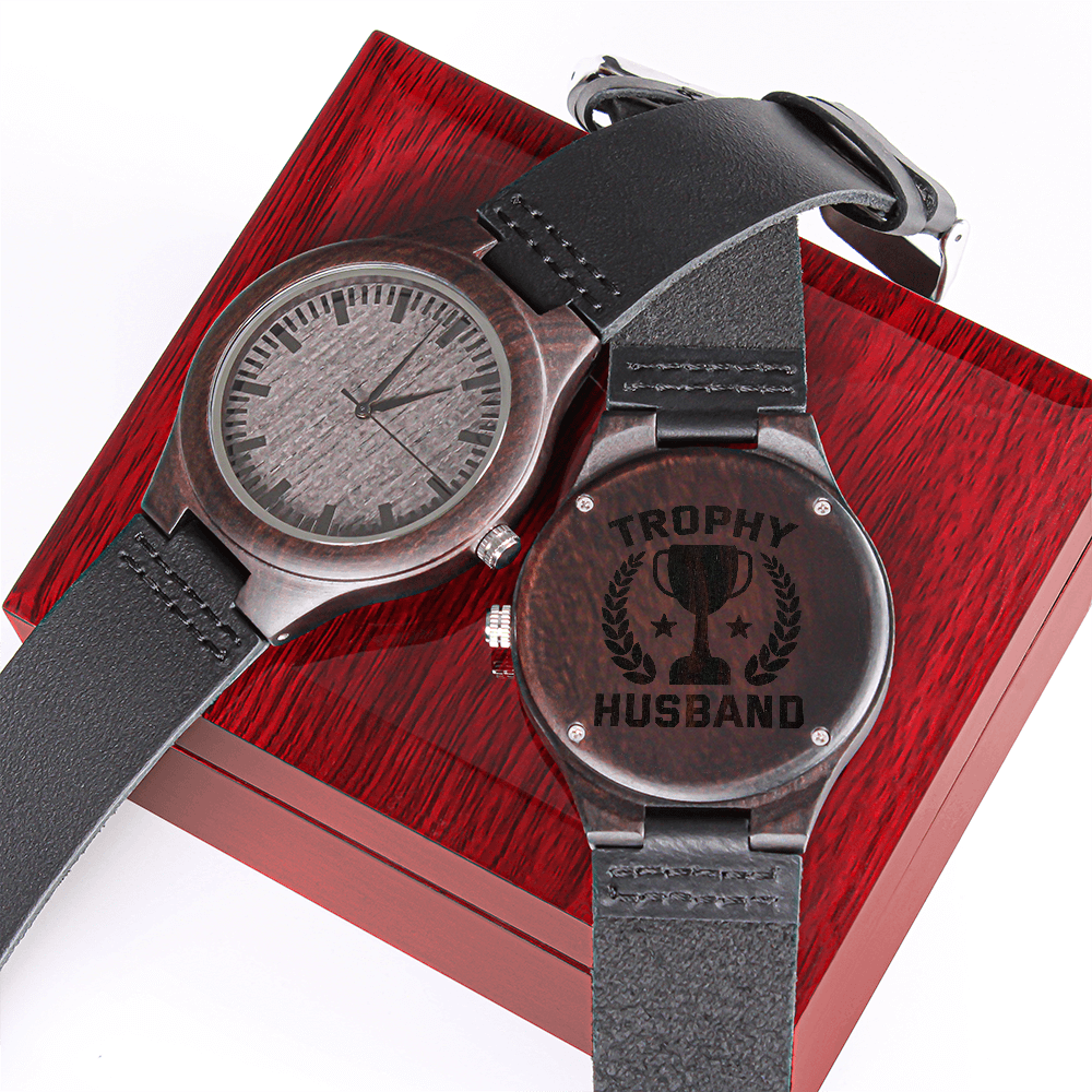 Trophy Husband Funny Engraved Wooden Watch