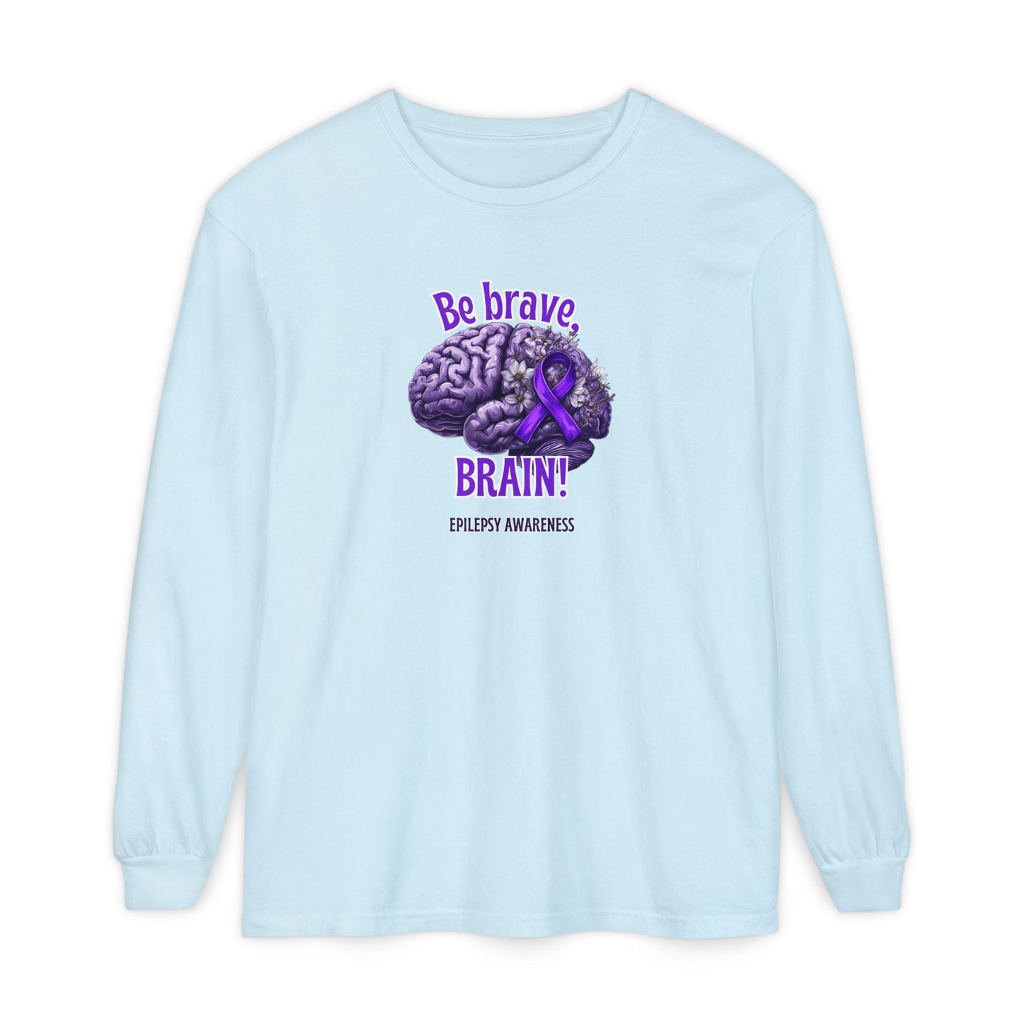 Be Brave Epilepsy Awareness T-Shirt - Show Your Support for the Cause