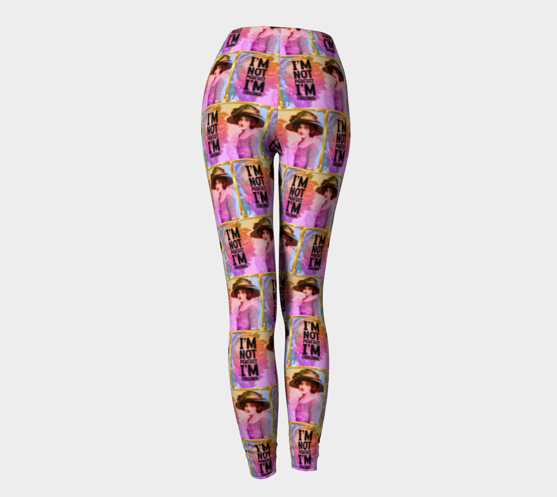 I'm Not Perfect I'm Original Printed Leggings