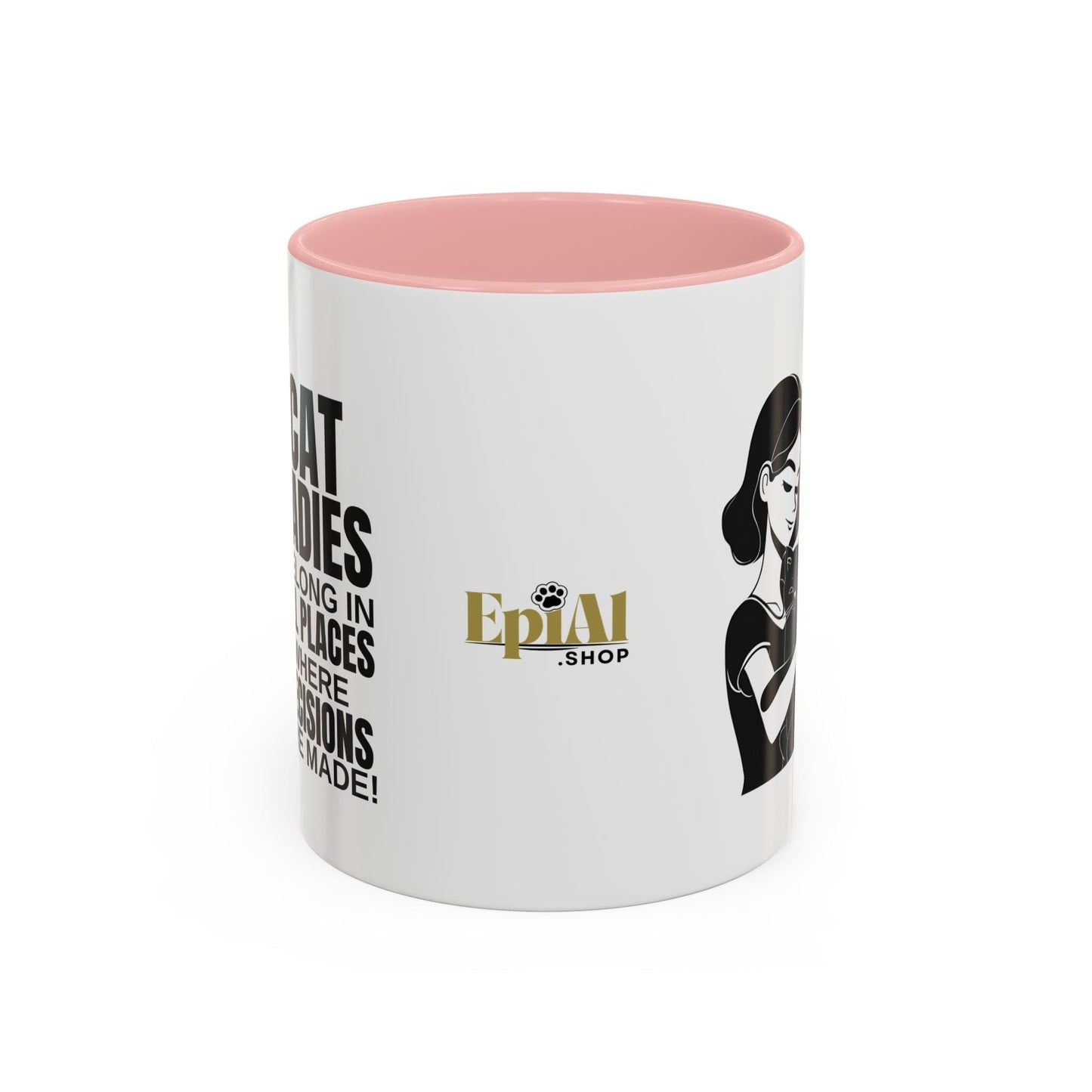 Cat Ladies Belong Accent Mug
