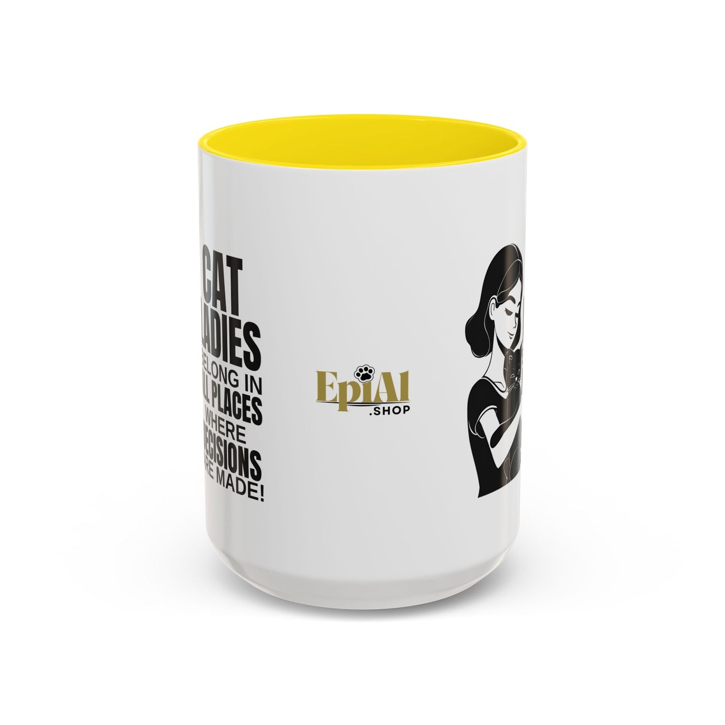 Cat Ladies Belong Accent Mug