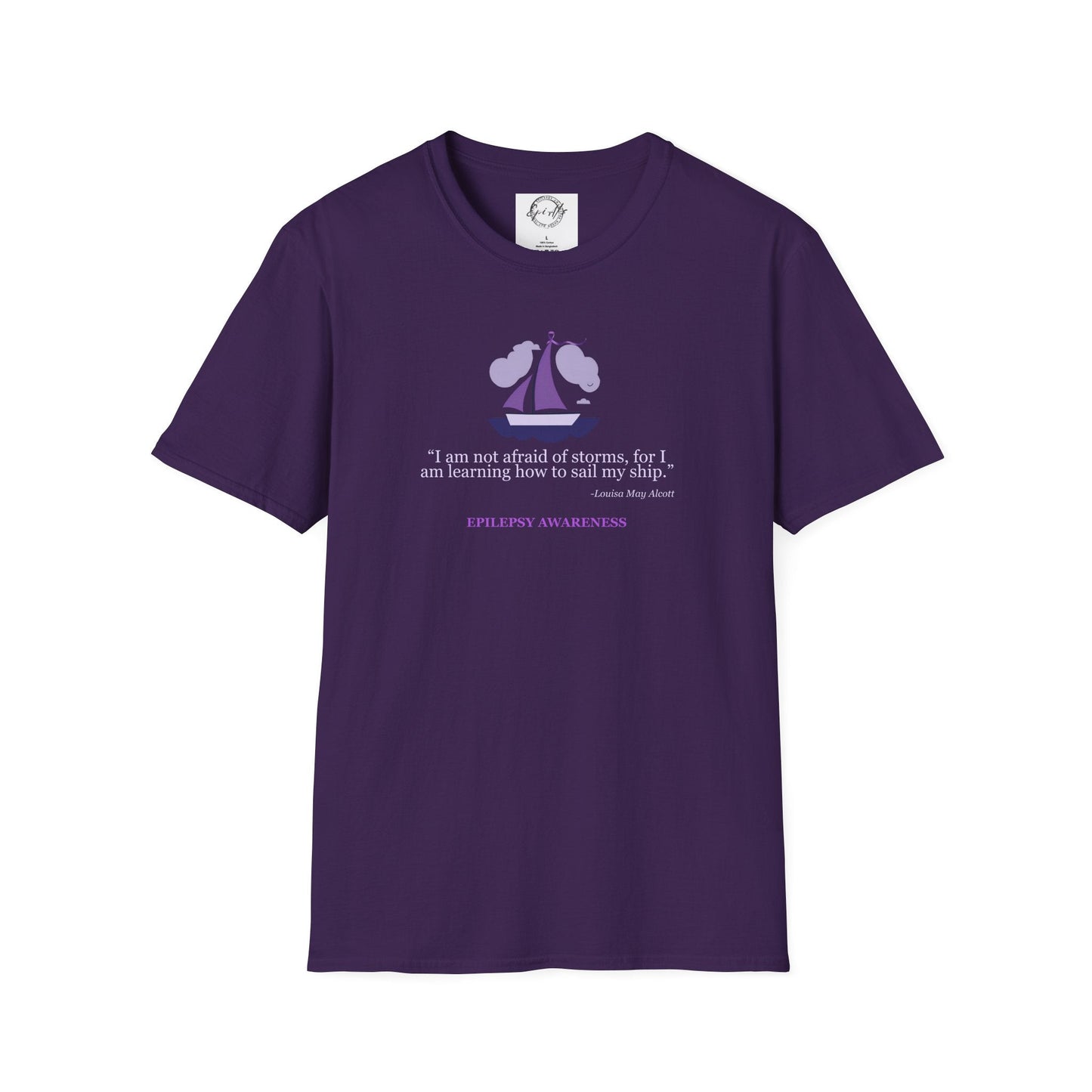 Epilepsy Awareness Quote T-Shirt - Unisex Softstyle Tee for Every Advocate
