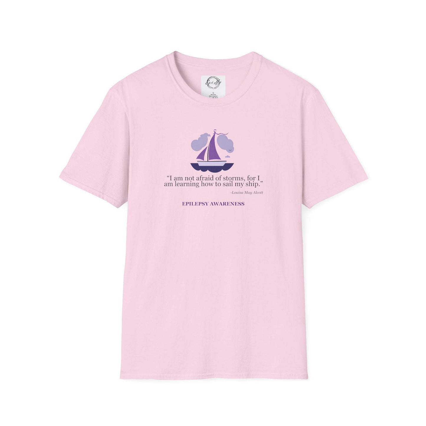 Epilepsy Awareness Quote T-Shirt - Unisex Softstyle Tee for Every Advocate