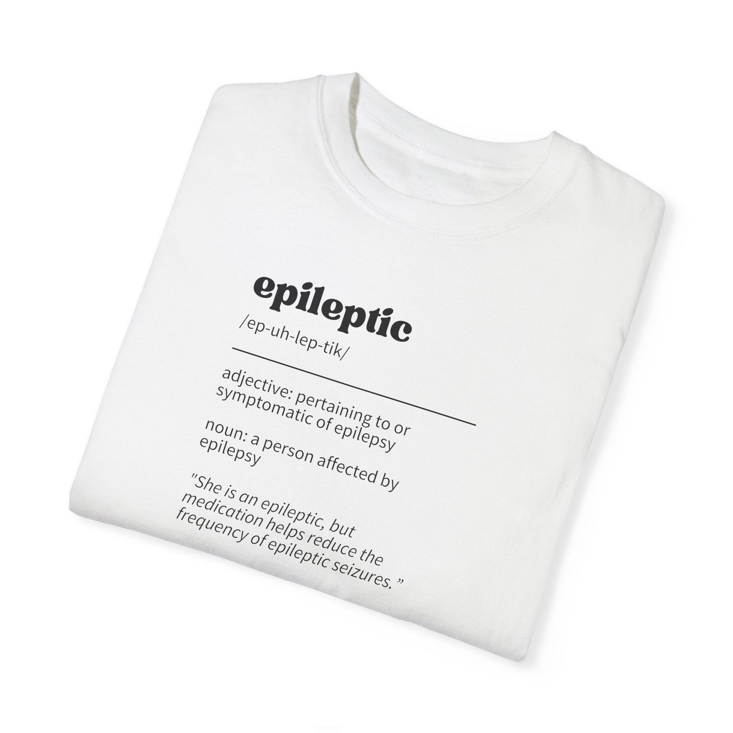 Epileptic — Definition Tee