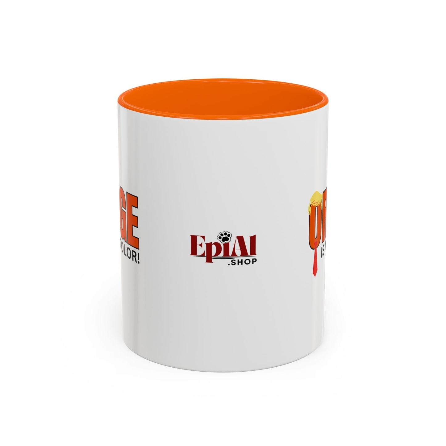 Orange Is Not My Color Accent Mug | Funny Coffee Mug (11oz, 15oz)