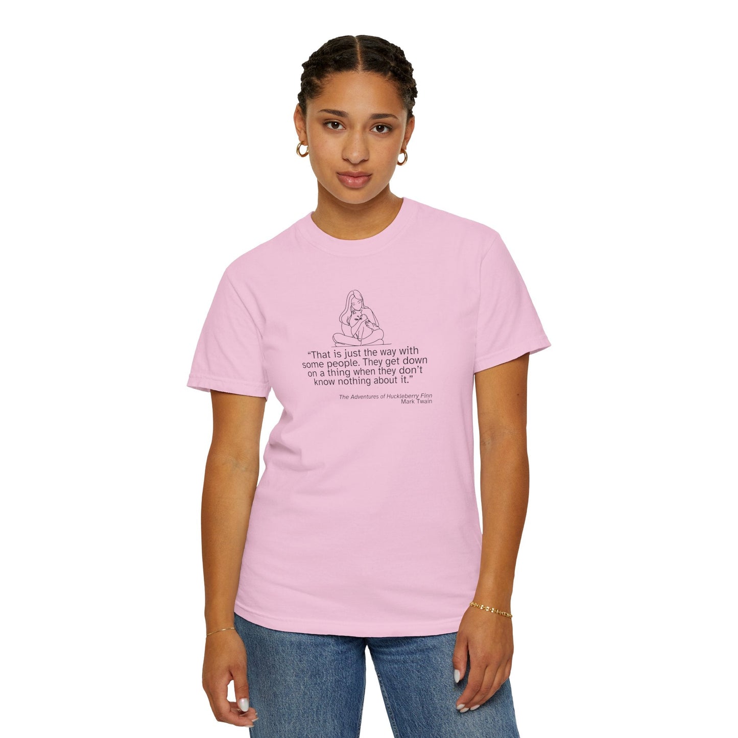 Huckleberry Finn Quote Unisex T-Shirt - Garment-Dyed, Soft Cotton Tee