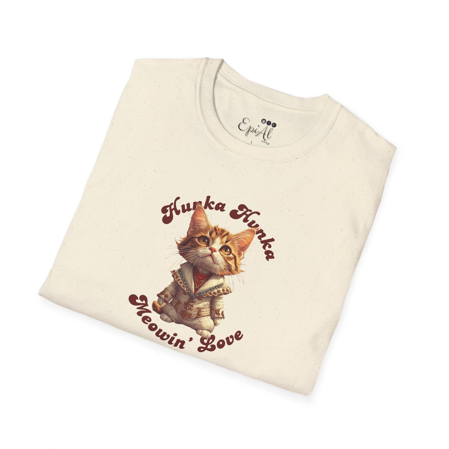 Hunka Hunka Meowin' Love Unisex Tee