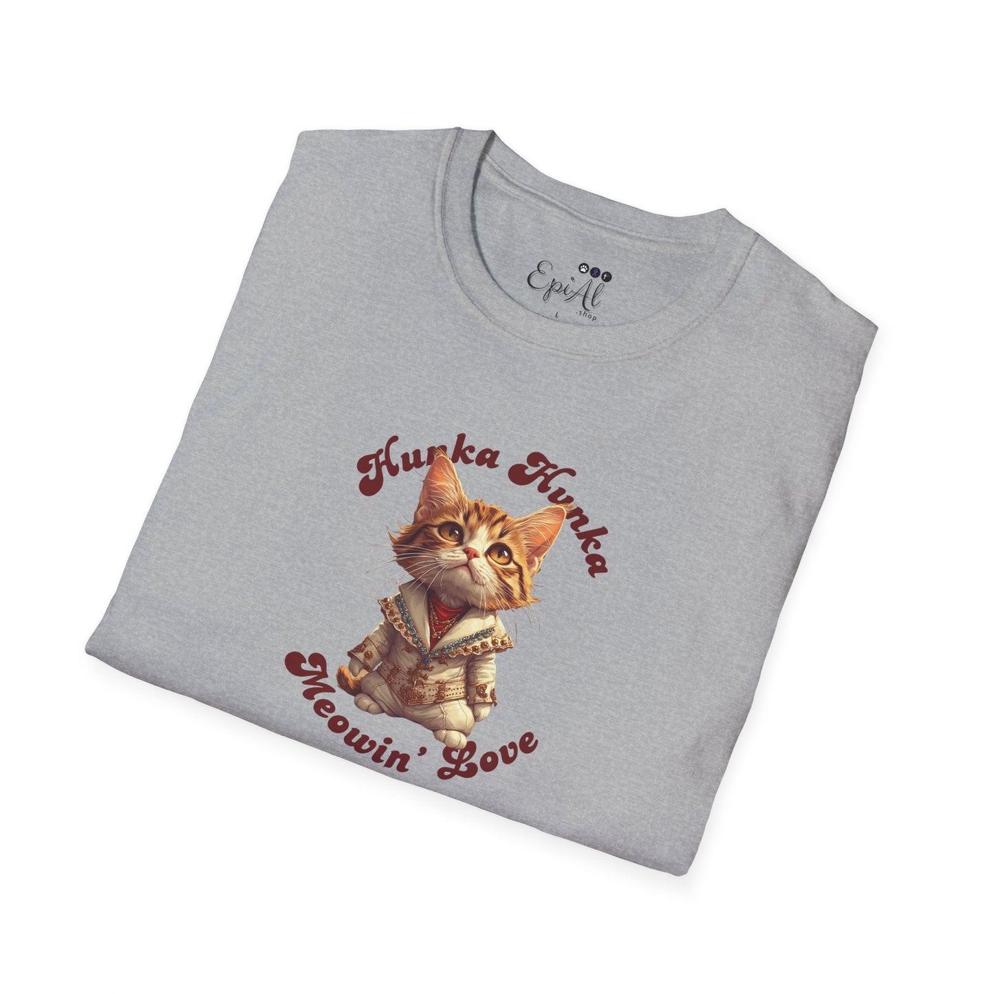 Hunka Hunka Meowin' Love Unisex Tee