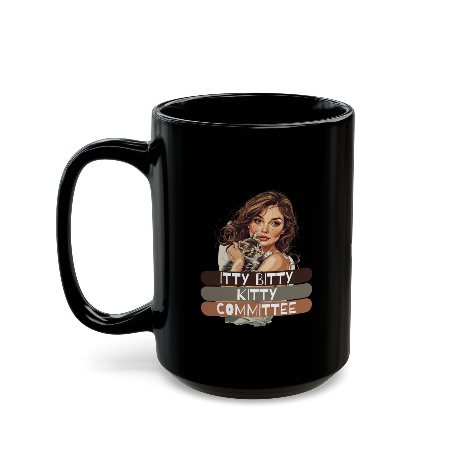 Itty Bitty Kitty Committee Mug | Funny Cat Mug