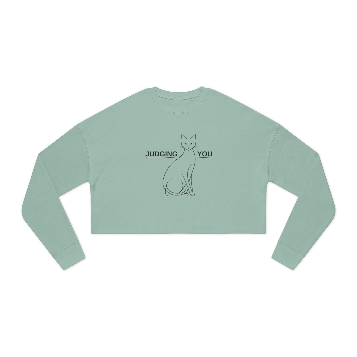 Judging You Women's Cropped Sweatshirt