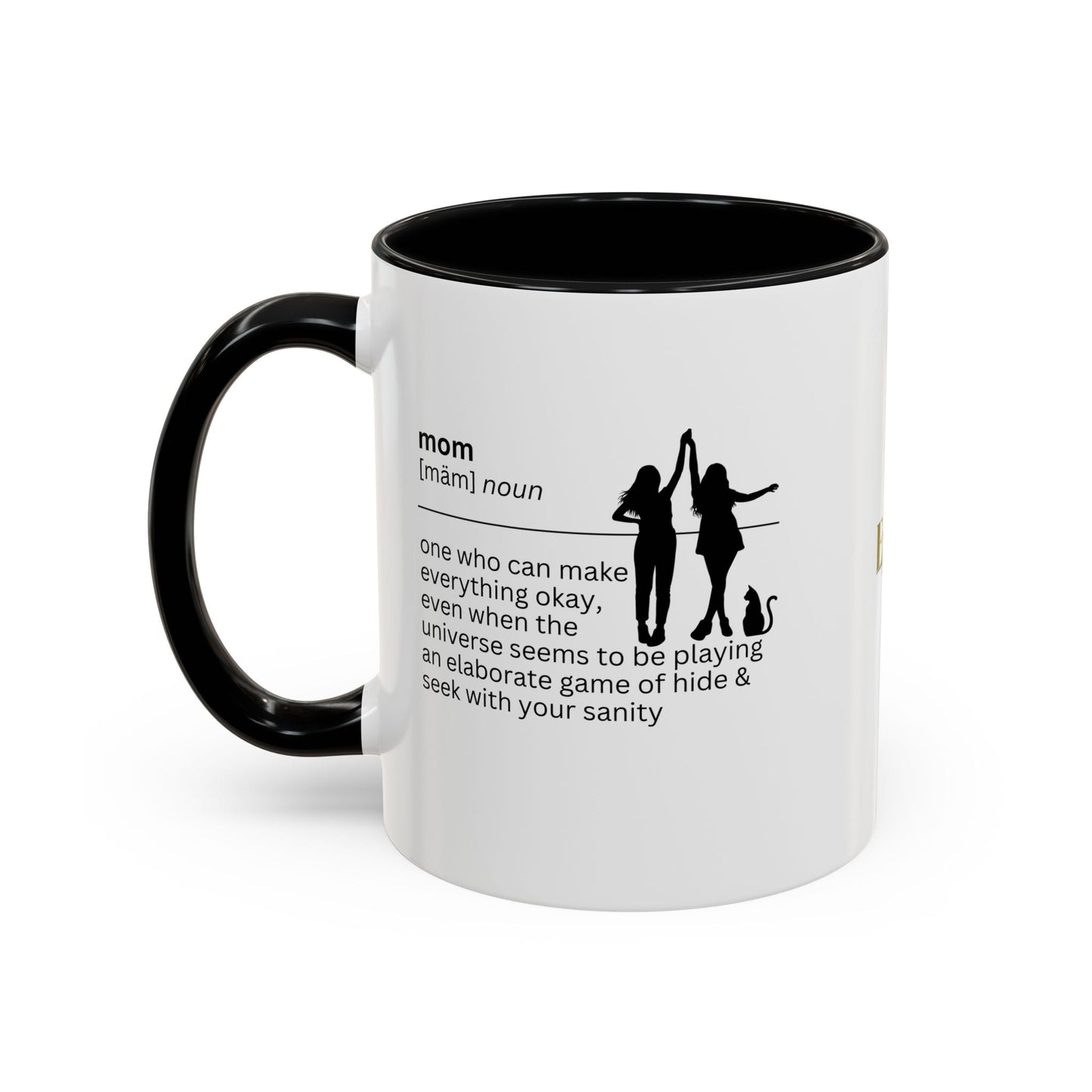Mom Okay Accent Coffee Mug - Perfect Gift for Moms