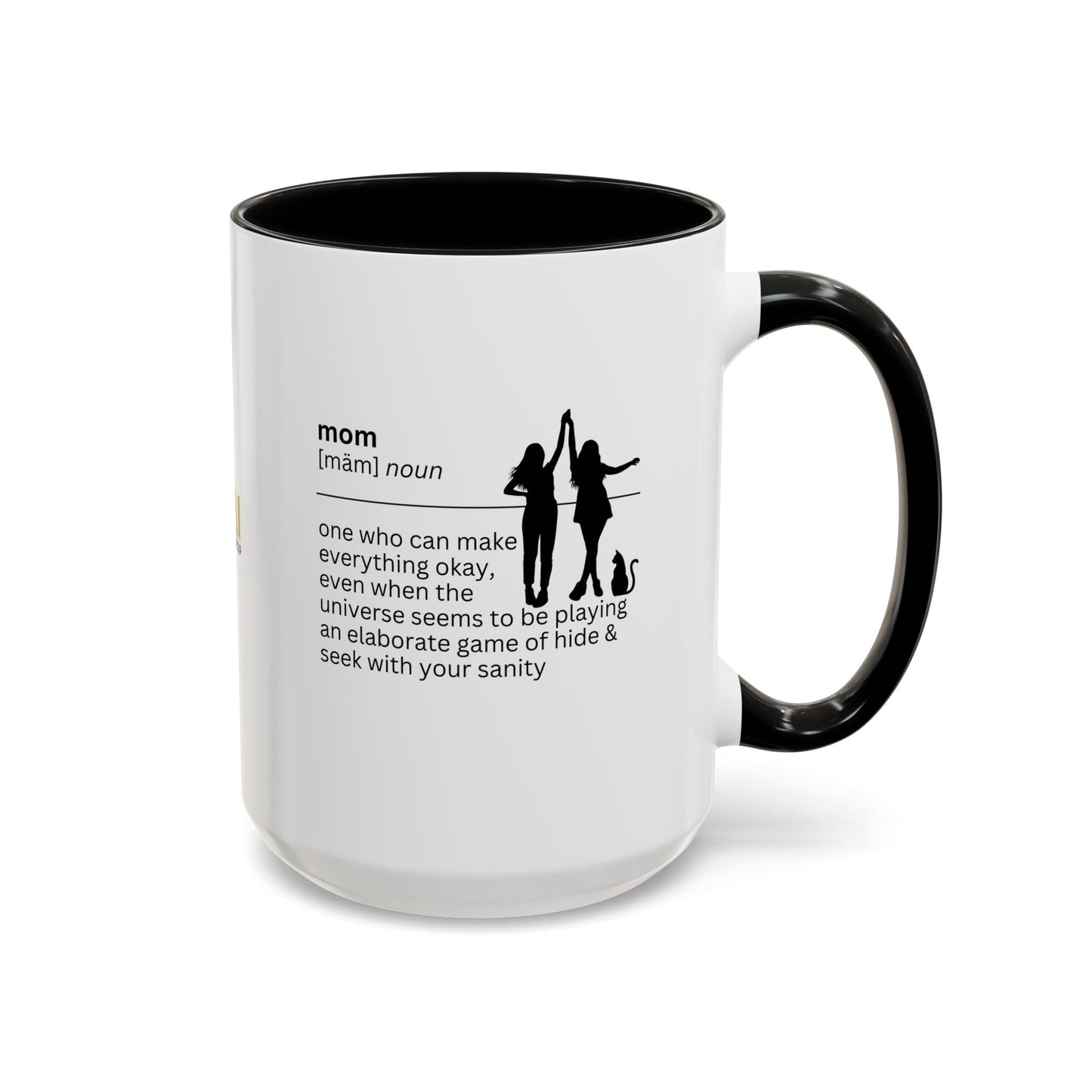 Mom Okay Accent Coffee Mug - Perfect Gift for Moms