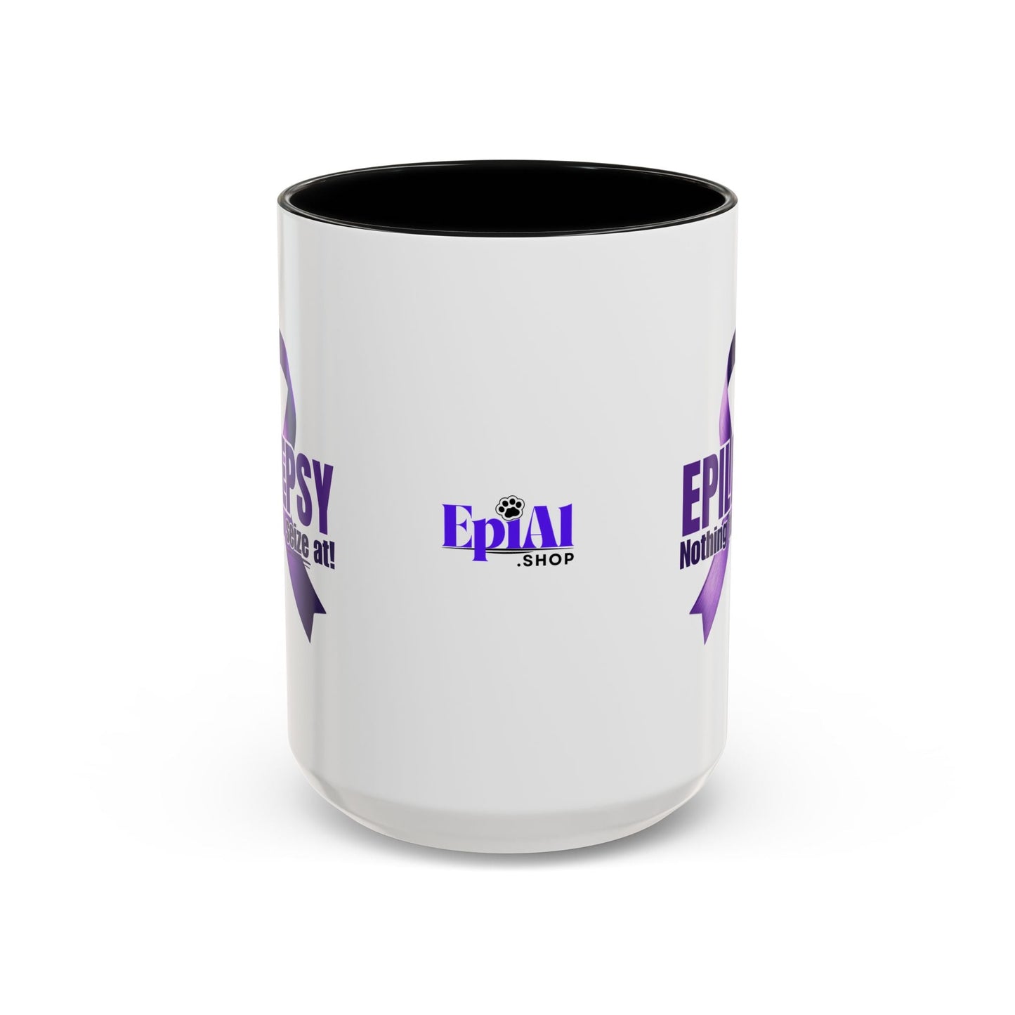Nothing to Seize At Awareness Mug - Purple Ribbon Epilepsy Awareness Coffee Mug