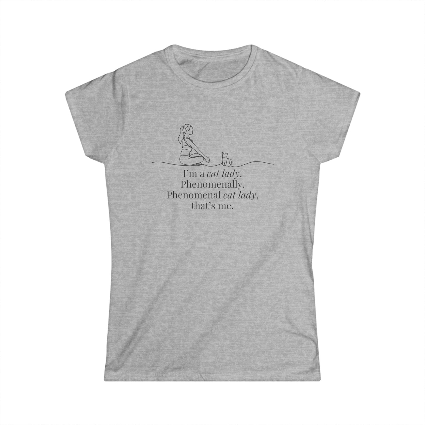 Phenomenal Cat Lady Tee - Women's Softstyle T-Shirt
