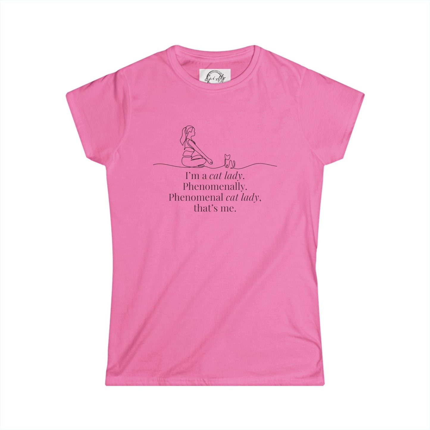 Phenomenal Cat Lady Tee - Women's Softstyle T-Shirt