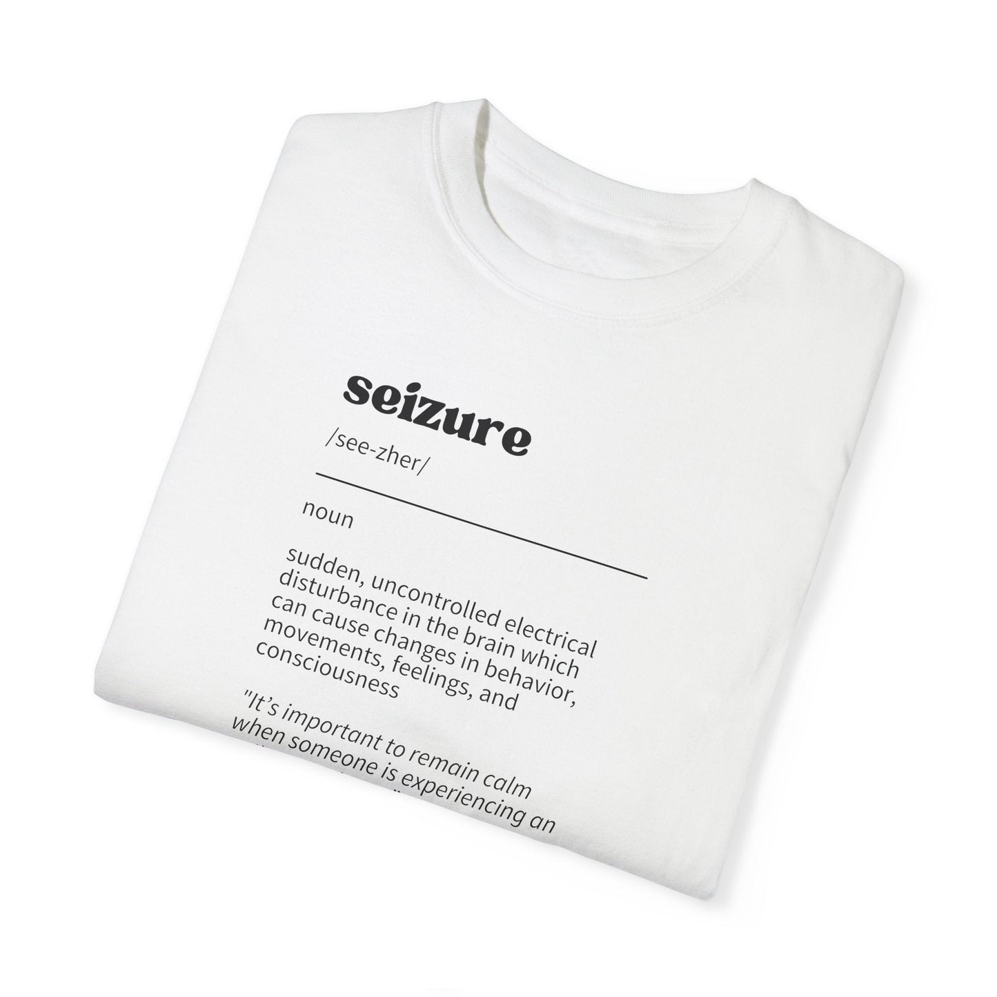 Seizure — Definition Tee