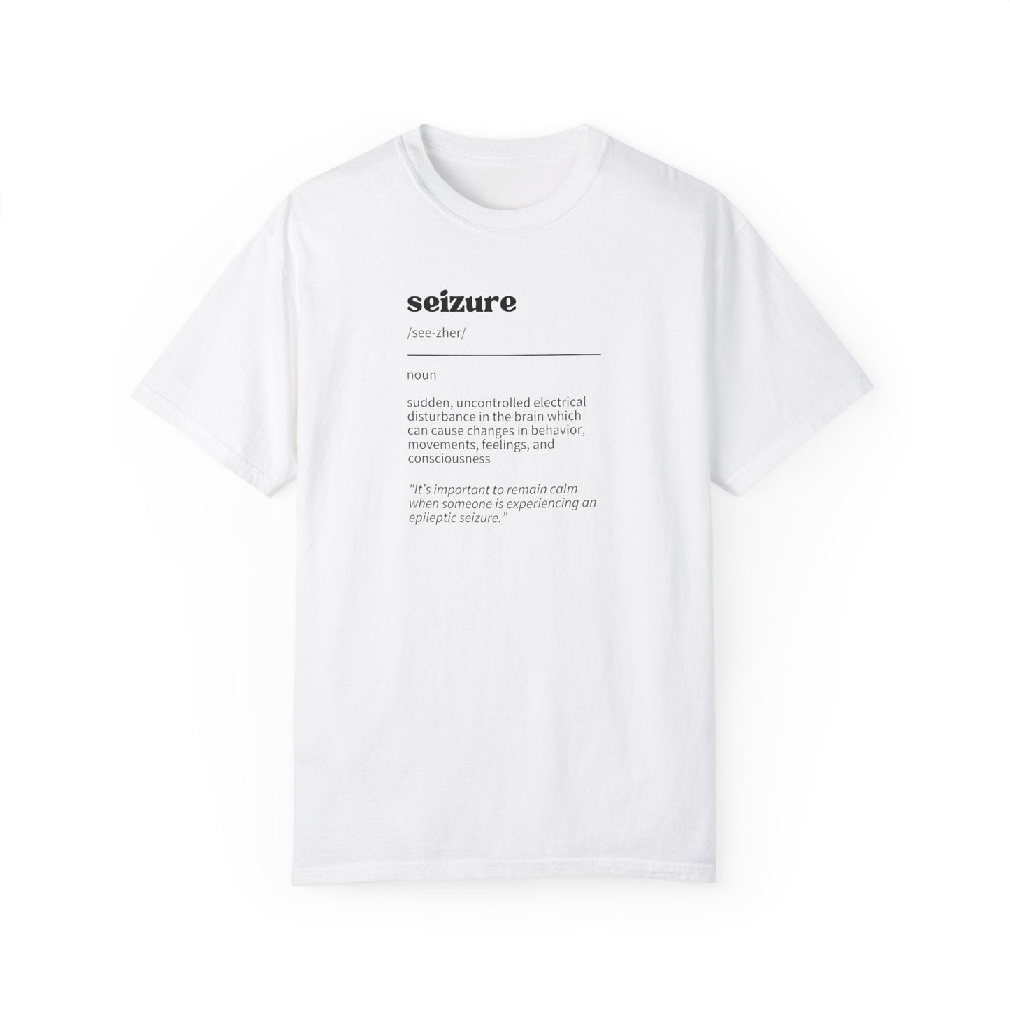 Seizure — Definition Tee
